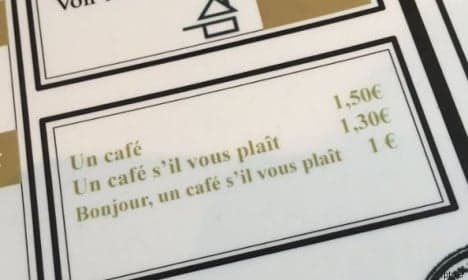 How minding your manners in a French café can save you money