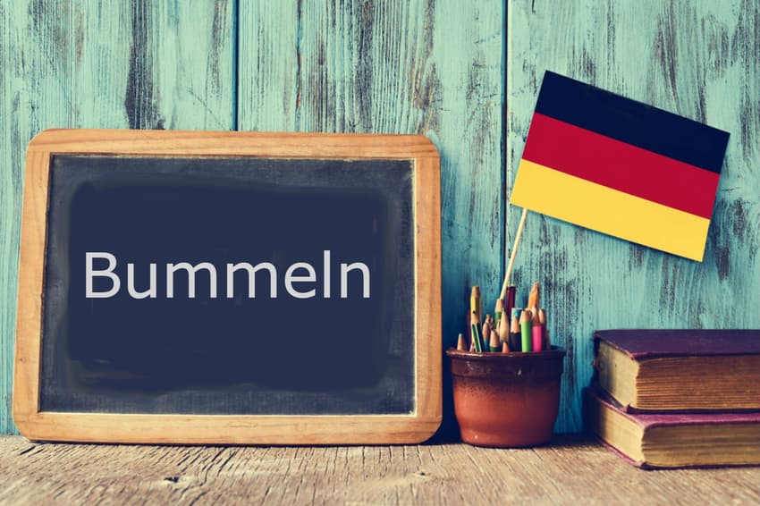 German Word of the Day: Bummeln