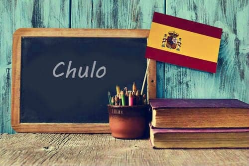Spanish Word of the Day: 'Chulo '