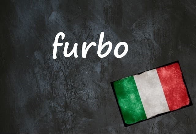 Italian word of the day: 'Furbo'