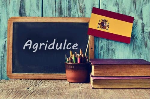 Spanish Word of the Day: 'Agridulce'
