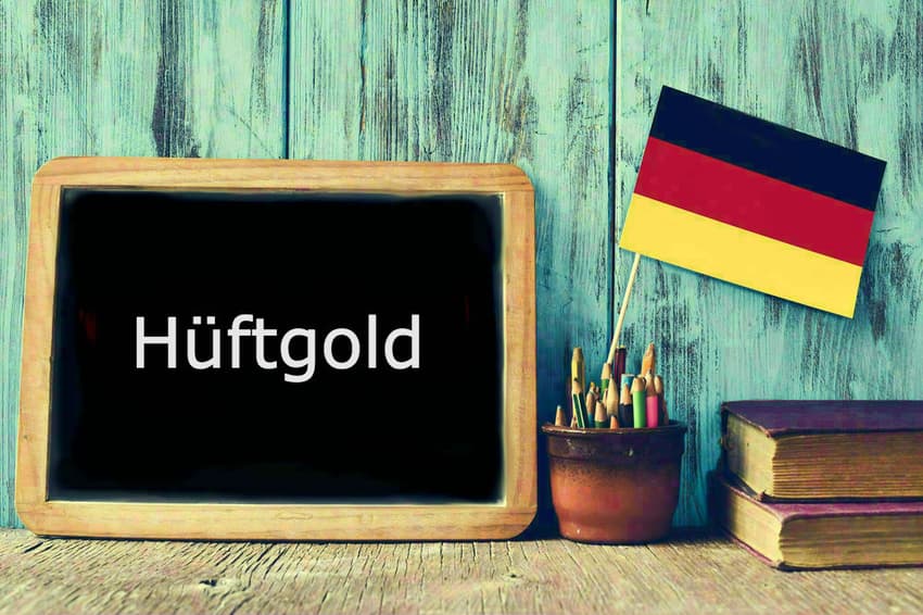 German word of the day: Das Hüftgold