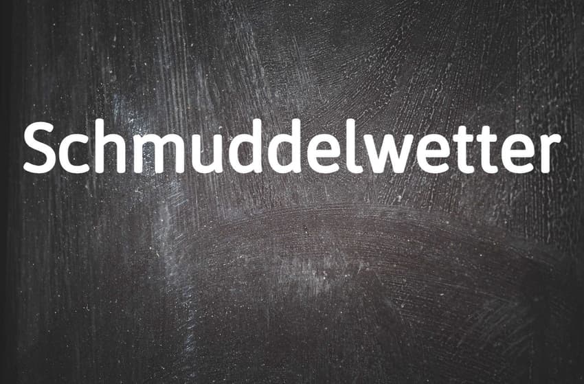 German word of the day: Das Schmuddelwetter