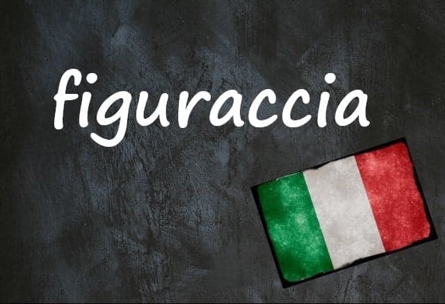 Italian word of the day: 'Figuraccia'
