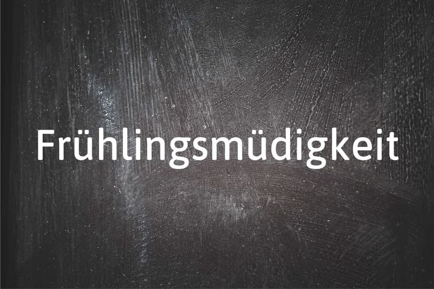 German word of the day: Frühlingsmüdigkeit