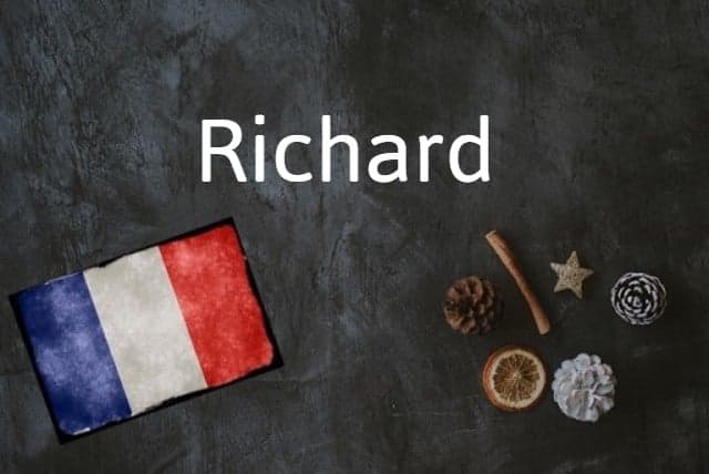 French word of the day: Richard