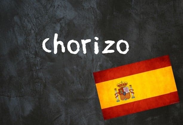 Spanish word of the day: Chorizo