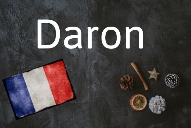 French word of the day: Daron