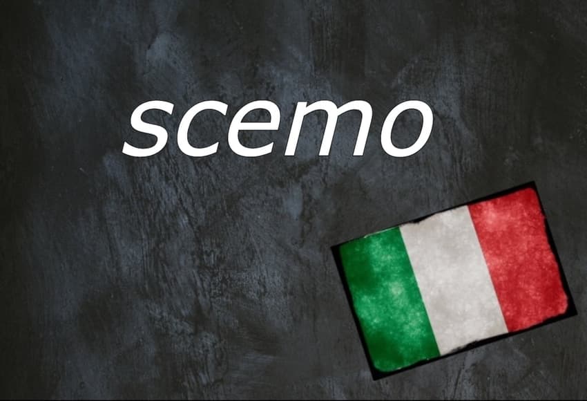 Italian word of the day: 'Scemo'