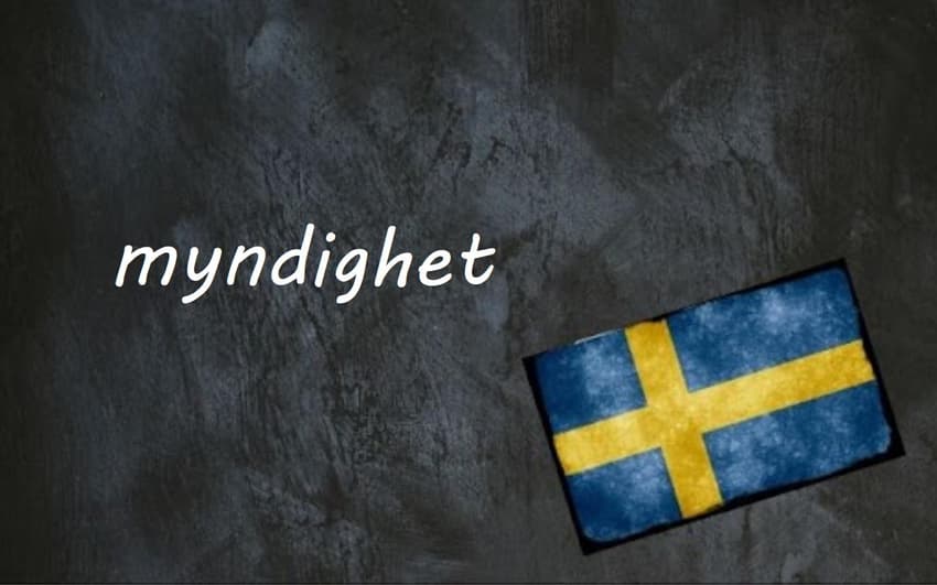Swedish word of the day: myndighet