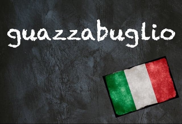 Italian word of the day: 'Guazzabuglio'