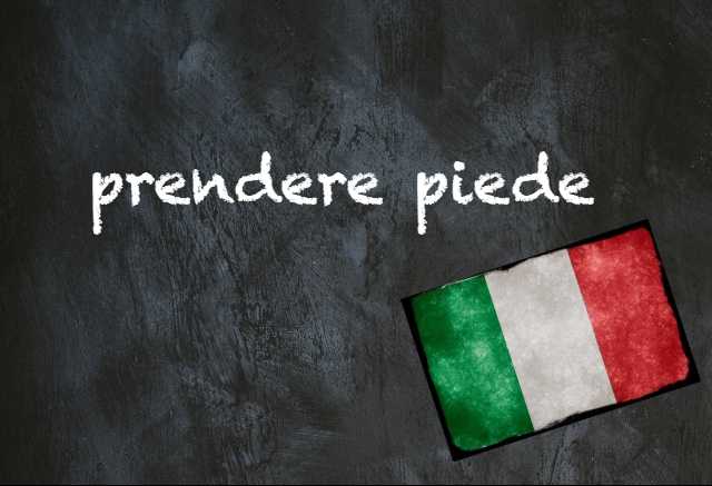 Italian expression of the day: 'Prendere piede'