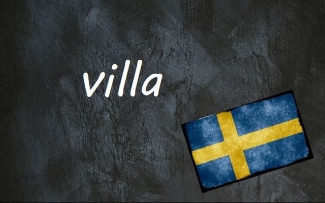 Swedish word of the day: villa