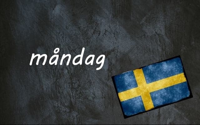 Swedish word of the day: måndag