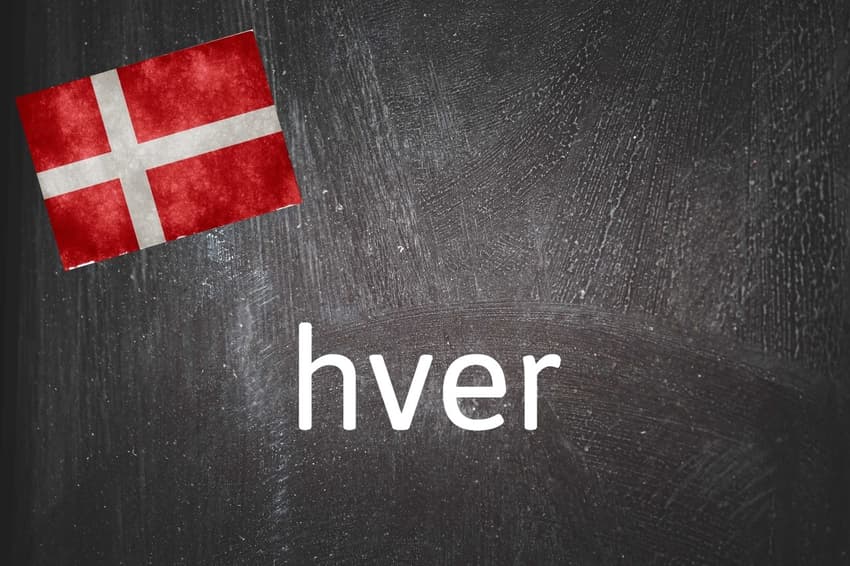 Danish word of the day: Hver