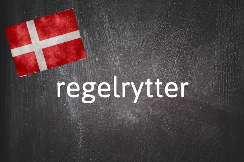 Danish word of the day: Regelrytter