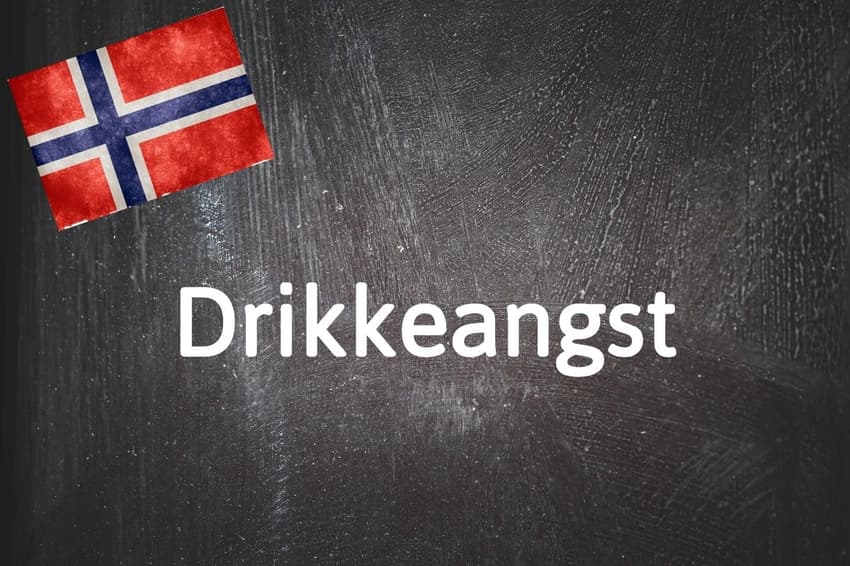 Norwegian word of the day: Drikkeangst