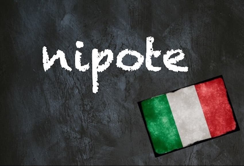 Italian word of the day: 'Nipote'