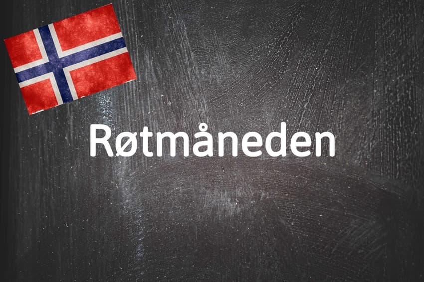 Norwegian word of the day: Røtmåneden