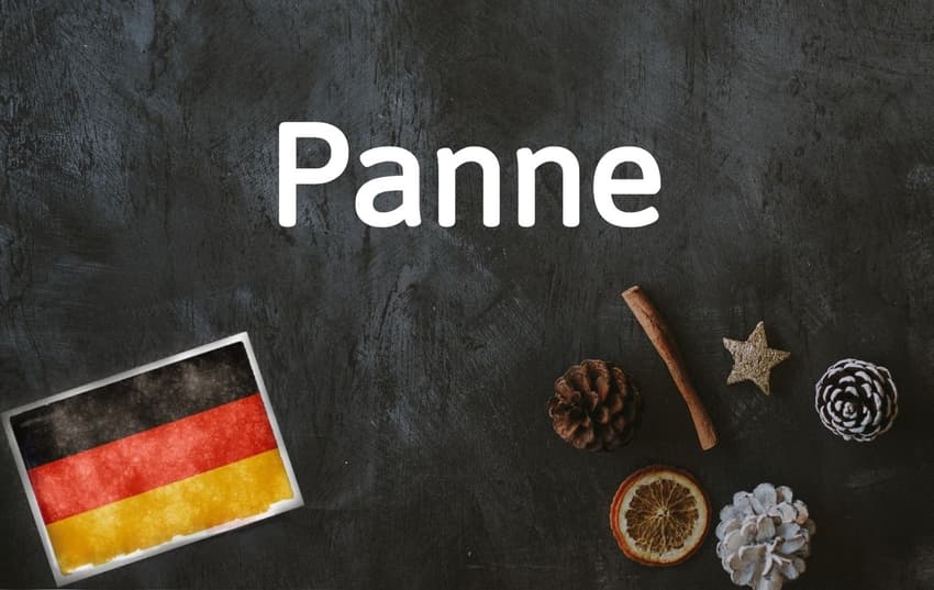German word of the day: Panne