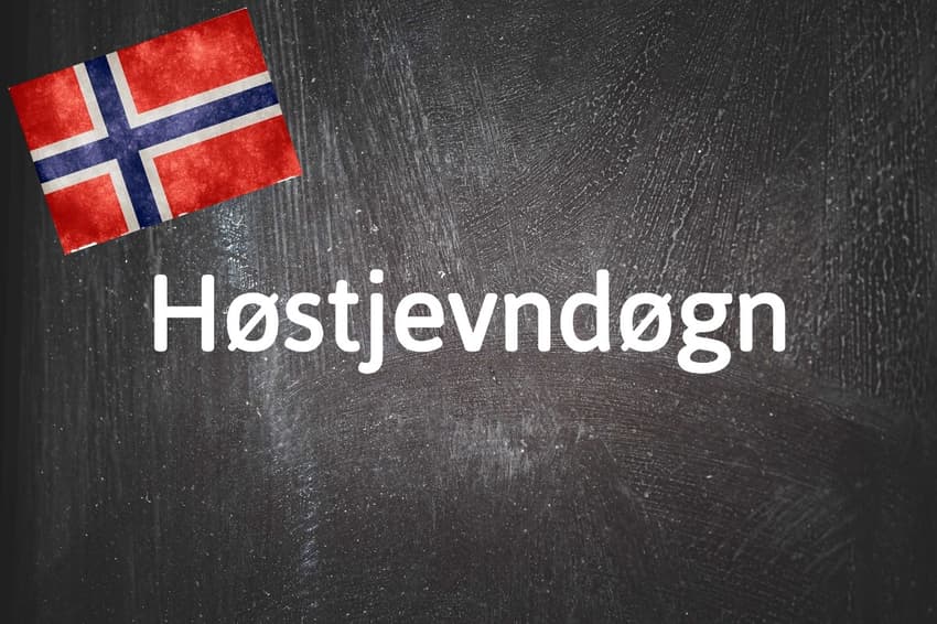 Norwegian word of the day: Høstjevndøgn