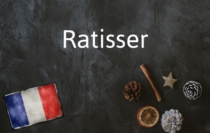 French Word of the Day: Ratisser
