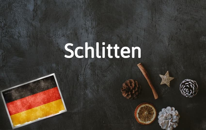 German word of the day: Schlitten