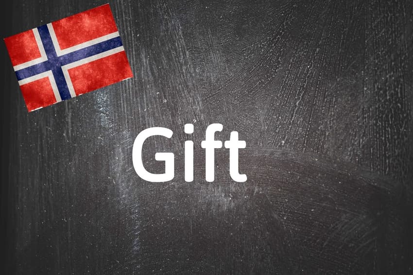 Norwegian word of the day: Gift