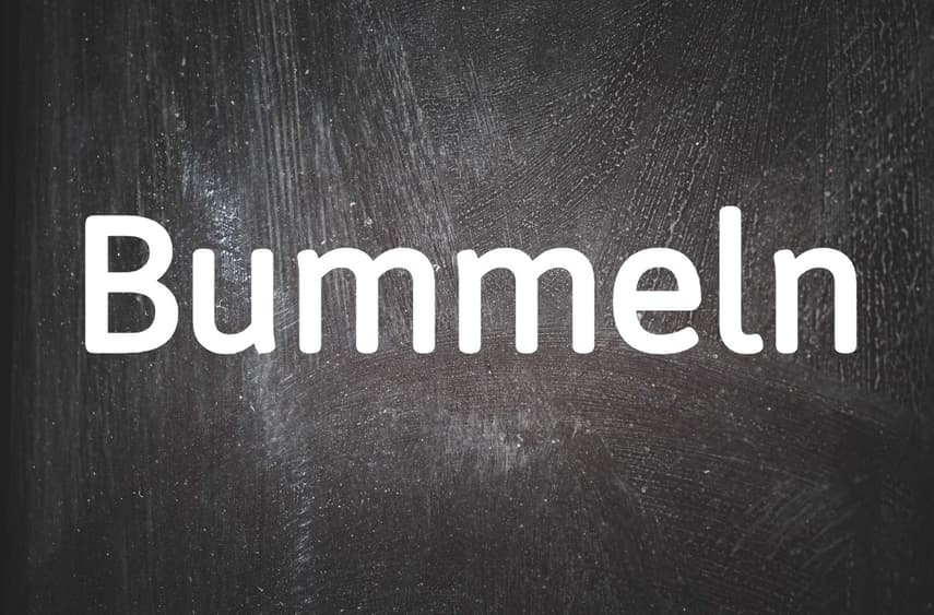 German Word of the Day: Bummeln