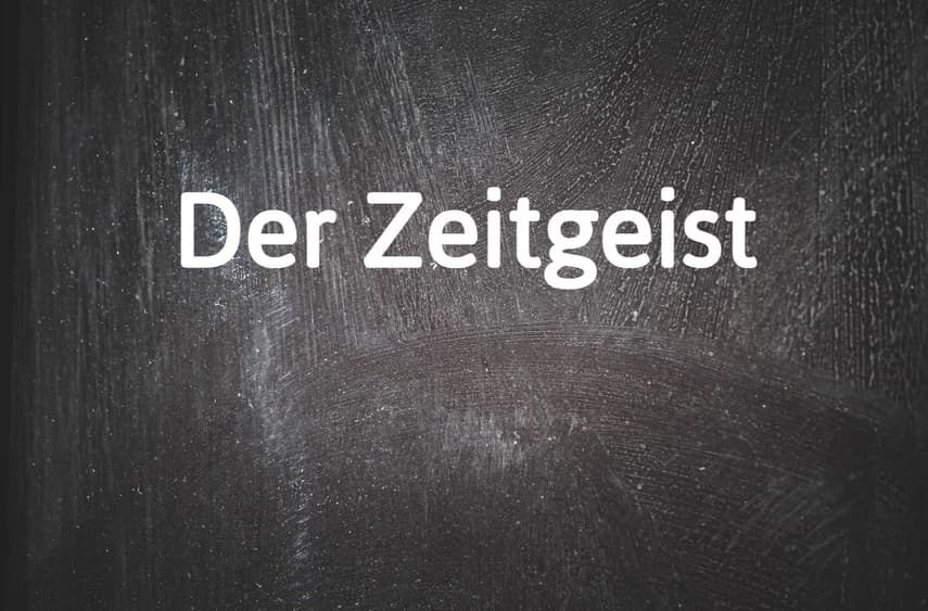 Word of the Day: Der Zeitgeist