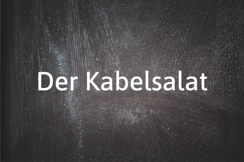 German word of the day: Kabelsalat