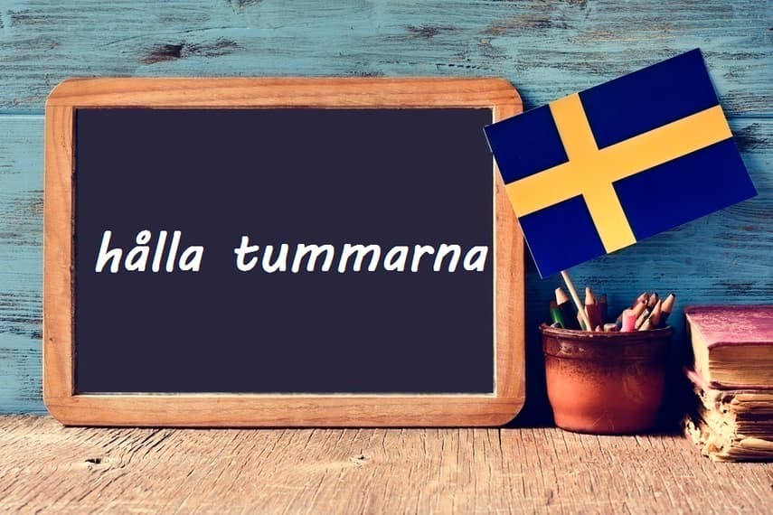 Swedish word of the day: hålla tummarna