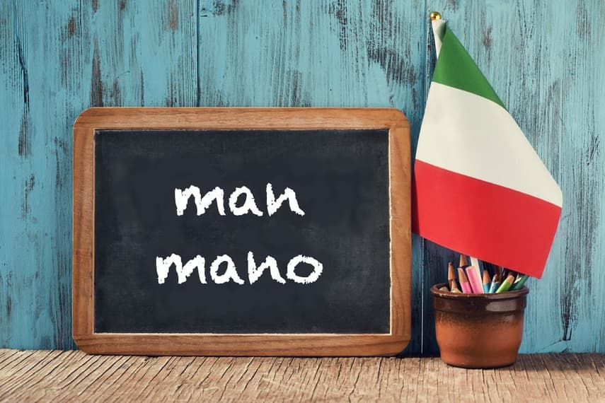 Italian expression of the day: 'Man mano'