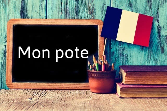 French word of the Day: Mon pote