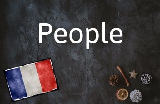 French word of the day: People