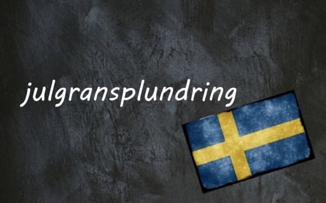 Swedish word of the day: julgransplundring