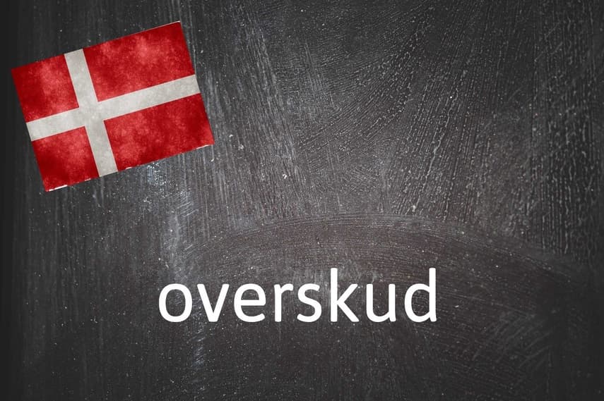 Danish word of the day: Overskud