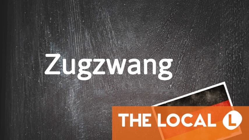 German word of the day: Zugzwang