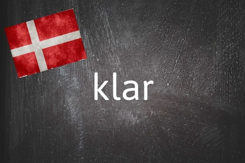 Danish word of the day: Klar