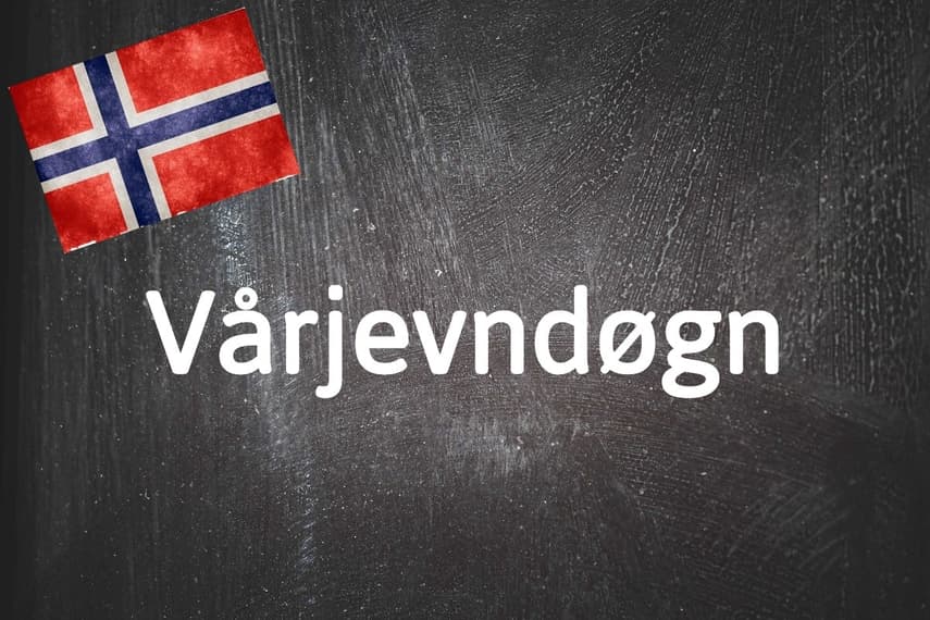 Norwegian word of the day: Vårjevndøgn