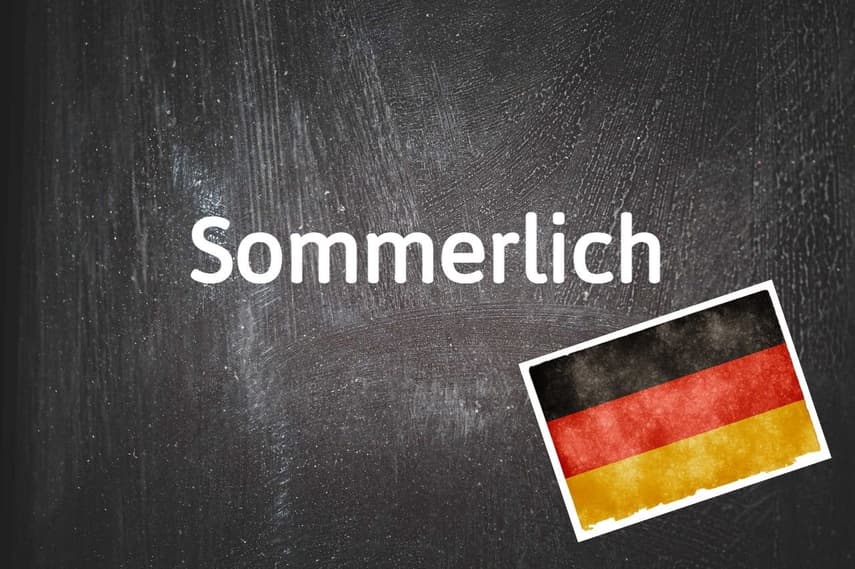 German word of the day: Sommerlich