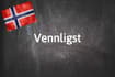 Norwegian word of the day: Vennligst