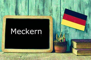 German word of the day: Meckern