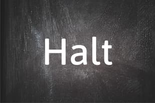 German word of the day: Halt