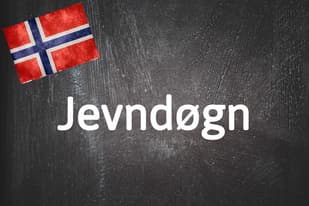 Norwegian word of the day: Jevndøgn