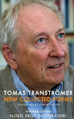 A New Collection of Poems by Tomas Tranströmer (Translated by Robin Fulton)<br>For a long time, Swedish journalist Gert Fylking had a habit of ironically and loudly proclaiming “FINALLY!” every time the Swedish Academy called its press conference and announced the winner of the Nobel Prize for Literature, an allusion to its members seemingly being hell bent on finding the most obscure writer possible.  But many Swedes across the country felt a resounding and genuine “FINALLY!” when the Swedish pPhoto: Bloodaxe Books