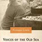 Norman Lewis's Voices of the Old Sea describes life in the very traditional village of Farol in the 1940s. Lewis depicts a society on the verge of major changes brought about by tourism on the Costa Brava.