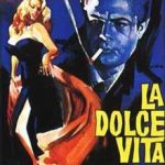 La Dolce Vita (The Sweet Life), winner of the Palme d’Or at the 1960 Cannes Film Festival, is Federico Fellini’s most revered classic.  It's a comedy-drama about a journalist who spends a week in Rome searching for love that will never come. Yet again, as one person goes on a quest for happiness, somebody has to die along the way. But who?Photo: Wikipedia