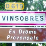 Vinsobres - Translating to "sobre wine", this town stands in the Drôme department of south east France.Photo: Association des Communes de France aux Noms Burlesque et Chantants