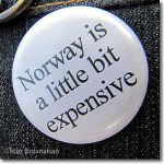 	<b>Why is Norway so...expensive?</b></p>
<p>
	Alas, the country has its pitfalls. Norway is a little bit expensive. Or, according to a popular google search, so expensive. Oslo is the <a href="http://www.thelocal.no/20140128/oslo-usurped-by-london-to"><span style="color:#ff8c00;">second most-expensive </span></a>city in the world.</p>